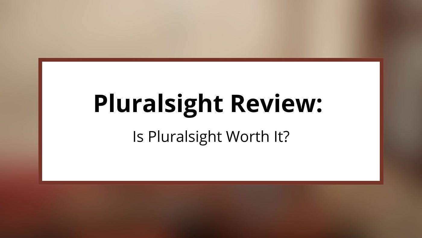 How to Use Pluralsight Effectively
